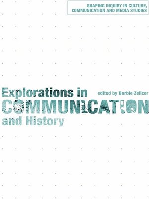cover image of Explorations in Communication and History